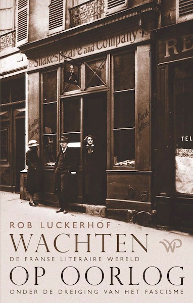 Wachten op oorlog - Rob Luckerhof (ISBN 9789462498105)