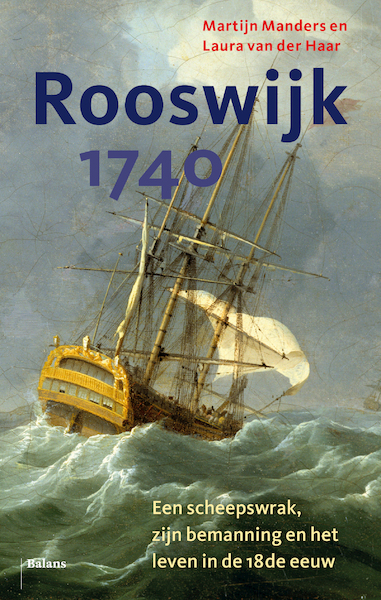 Rooswijk 1740 - Martijn Manders, Laura van der Haar (ISBN 9789463821926)