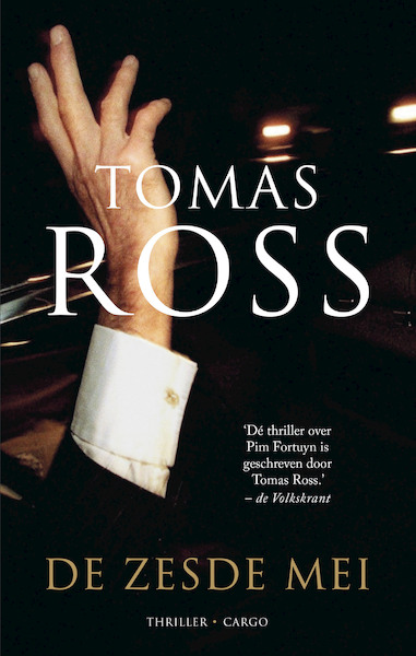 De zesde mei - Tomas Ross (ISBN 9789403105123)