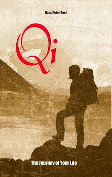 Qi, The power within - Hans Peter Roel (ISBN 9789079677290)