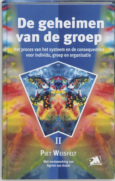 De geheimen van de groep - Piet Weisfelt, Agniet van Andel (ISBN 9789024417223)