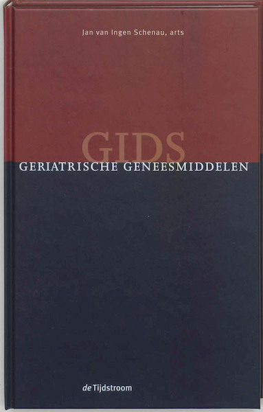 Gids geriatrische geneesmiddelen - J. van Ingen Schenau (ISBN 9789058980502)