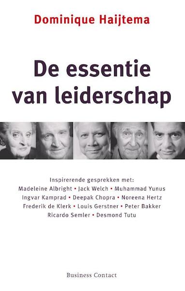 De essentie van leiderschap - Dominique Haijtema (ISBN 9789047001478)