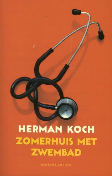 Zomerhuis met zwembad - Herman Koch (ISBN 9789041420527)