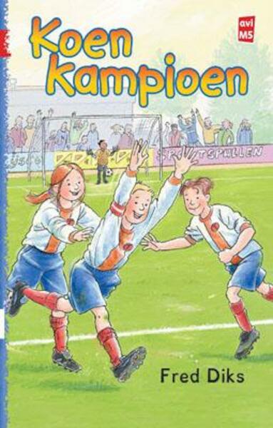 Koen Kampioen dyslexie - Fred Diks (ISBN 9789020694550)