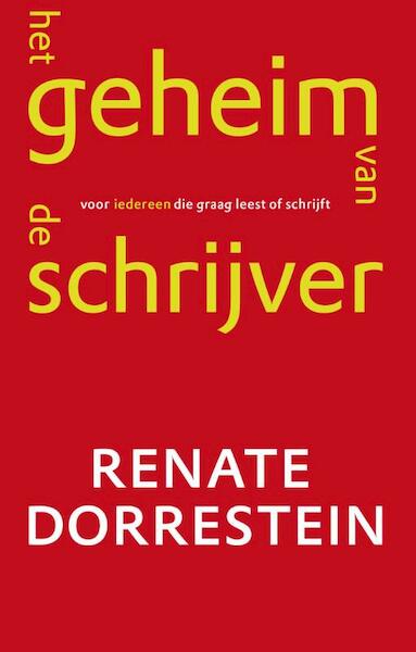 Het geheim van de schrijver - Renate Dorrestein (ISBN 9789490647247)