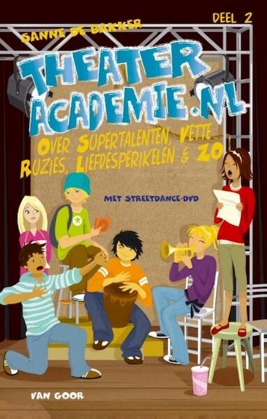 Theateracademie.nl / Deel 2 - Sanne de Bakker (ISBN 9789000326778)