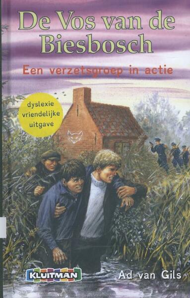 Vos van de Biesbosch. Een verzetsgroep in actie dyslexie - Ad van Gils (ISBN 9789020694833)