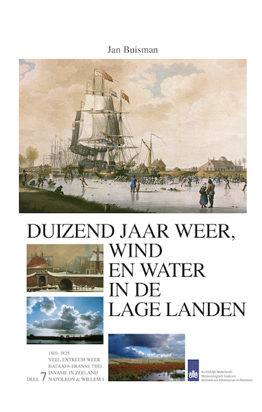 Duizend jaar weer wind en water in de Lage Landen VII - Jan Buisman (ISBN 9789051942156)