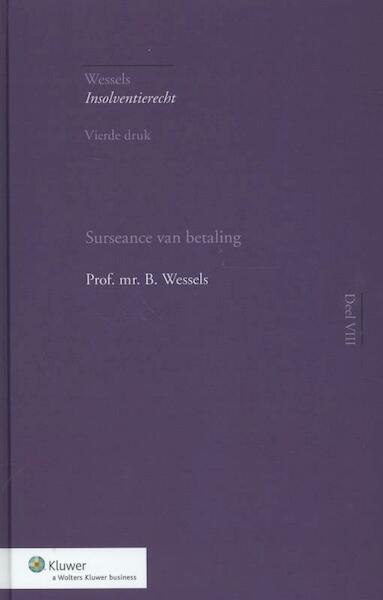 Surseance van betaling - B. Wessels (ISBN 9789013124682)