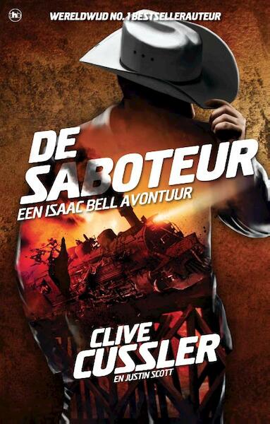 De saboteur - Clive Cussler, Justin Scott (ISBN 9789044350906)