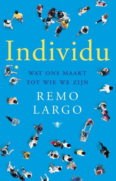 Individu - Remo Largo (ISBN 9789023450023)