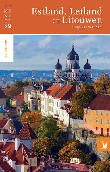 Estland, Letland en Litouwen - Hugo van Willigen (ISBN 9789025764449)
