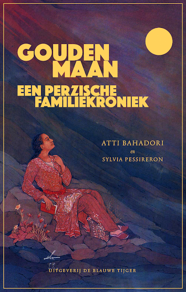 Gouden maan - Atti Bahadori, Sylvia Pessireron (ISBN 9789492161628)