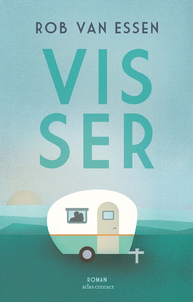 Visser - Rob van Essen (ISBN 9789025458386)
