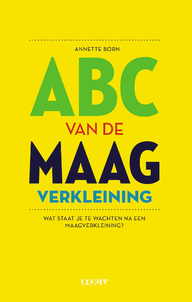 ABC van de maagverkleining - Annette Born (ISBN 9789492798572)