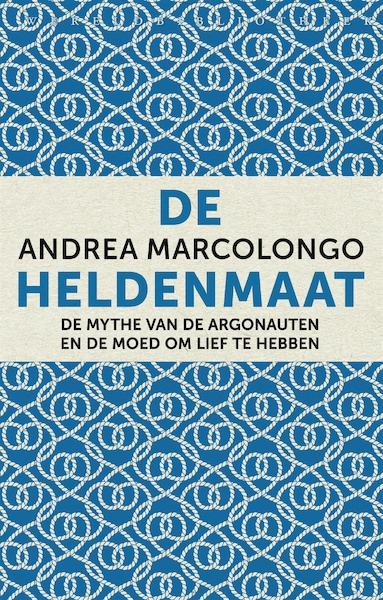 De heldenmaat - Andrea Marcolongo (ISBN 9789028450240)