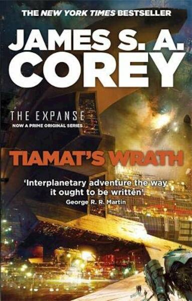 Tiamat's Wrath - James S. A. Corey (ISBN 9780356510361)