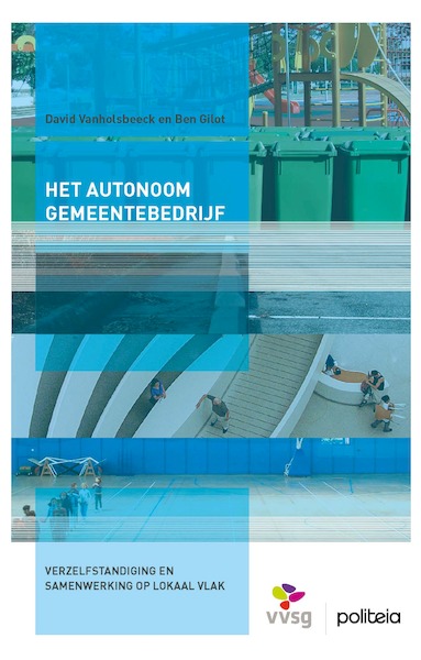 Het autonoom gemeentebedrijf - Ben Gilot, David Vanholsbeeck (ISBN 9782509035196)