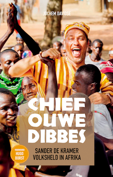 Chief ouwe dibbes - Sander de Kramer (ISBN 9789492495518)
