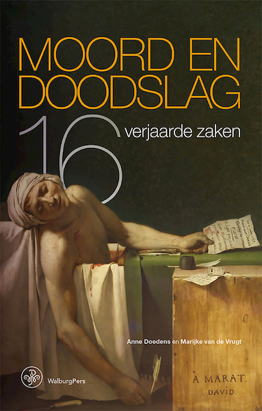 Moord en Doodslag - Anne Doedens, Marijke van de Vrugt (ISBN 9789462496118)