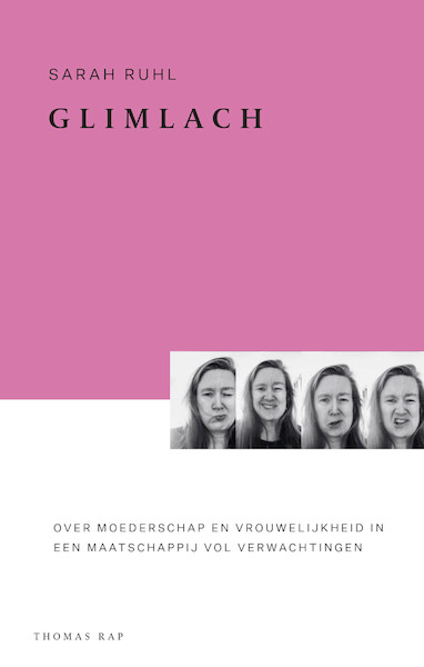 Glimlach - Sarah Ruhl (ISBN 9789400409088)