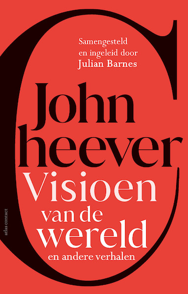 Visioen van de wereld en andere verhalen - John Cheever (ISBN 9789025471019)