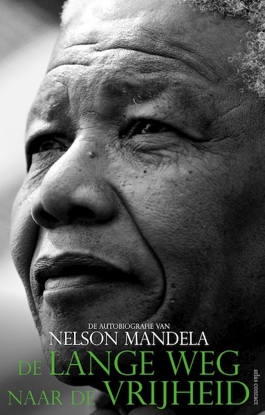 De lange weg naar de vrijheid - Nelson Mandela (ISBN 9789045048048)