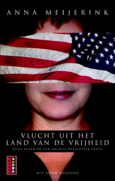 Vlucht uit het land van de vrijheid - Anna Meijerink (ISBN 9789021006260)