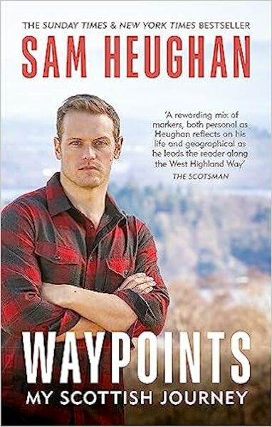 Waypoints - Sam Heughan (ISBN 9781804190296)