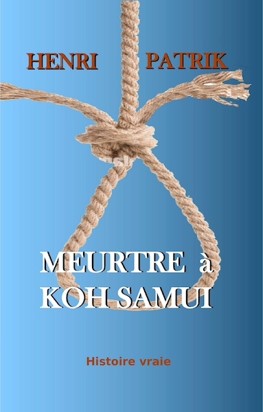 Meurtre à Koh Samui - Henri Patrik (ISBN 9789492728043)