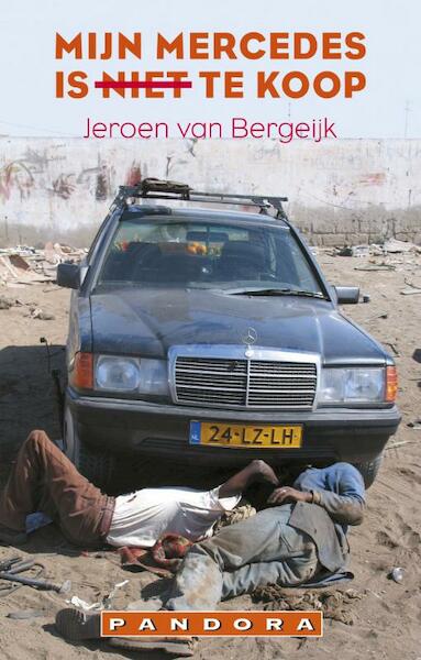 Mijn mercedes is niet te koop - Jeroen van Bergeijk (ISBN 9789046702772)