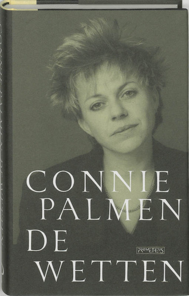 De wetten - Connie Palmen (ISBN 9789053330890)