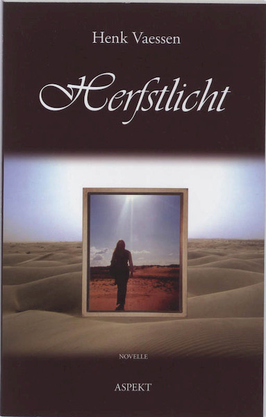 Herfstlicht - Henk Vaessen (ISBN 9789059117402)