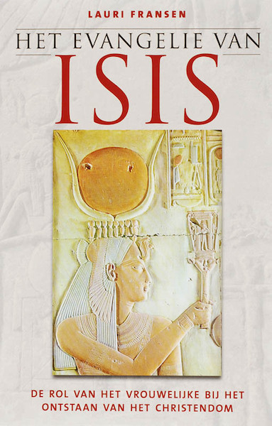 Het evangelie van Isis - L. Fransen (ISBN 9789020201147)
