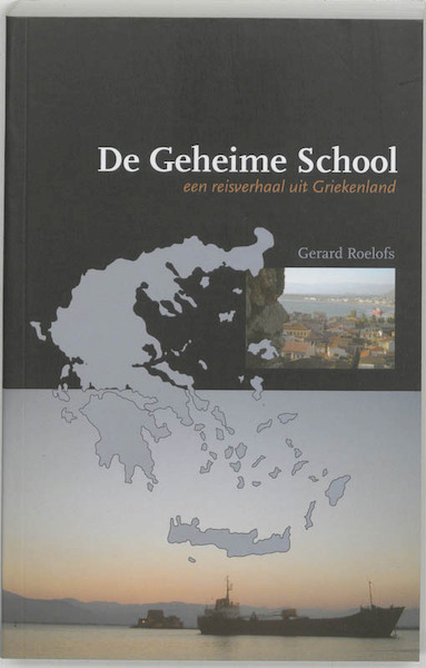 De Geheime School - G. Roelofs (ISBN 9789057860362)