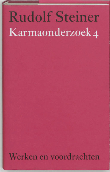 Karmaonderzoek 4 - Rudolf Steiner (ISBN 9789060385326)