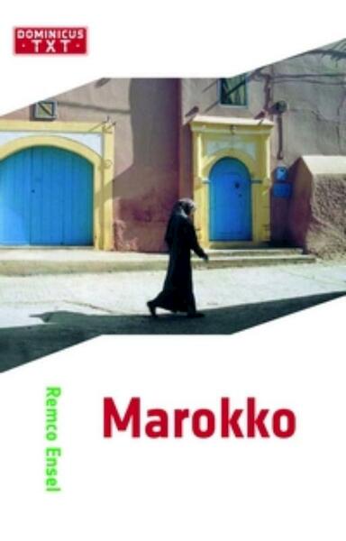 Marokko - Remco Ensel (ISBN 9789025746988)