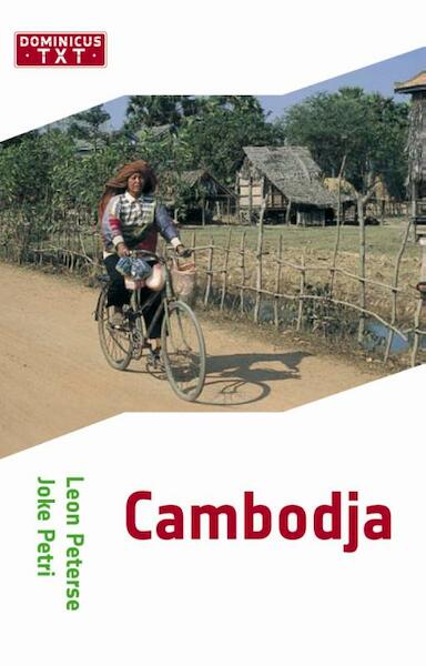 Cambodja - Leon Peterse, Joke Petri (ISBN 9789025746964)