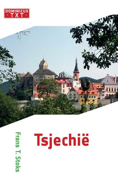 Tsjechie - Frans T. Stoks (ISBN 9789025749132)