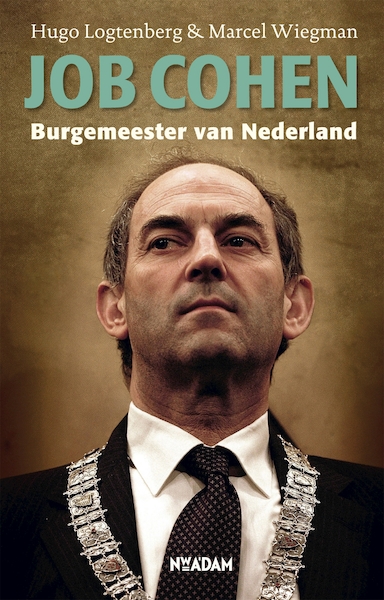 Job Cohen - Hugo Logtenberg, Marcel Wiegman (ISBN 9789046808481)