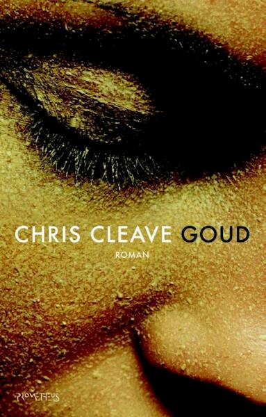 Goud - Chris Cleave (ISBN 9789044620788)