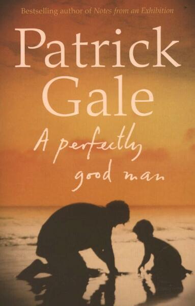 Perfectly Good Man - Patrick Gale (ISBN 9780007465088)