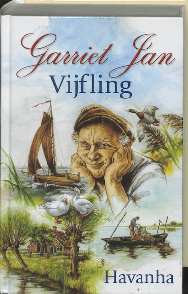 Garriet Jan Vijfling 1 - Havanha (ISBN 9789024287390)