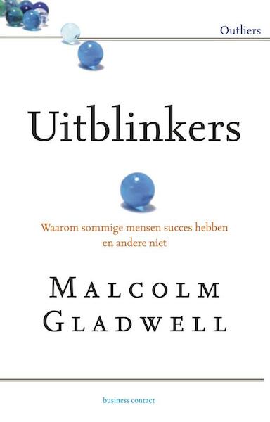 Uitblinkers - Malcolm Gladwell (ISBN 9789047006060)