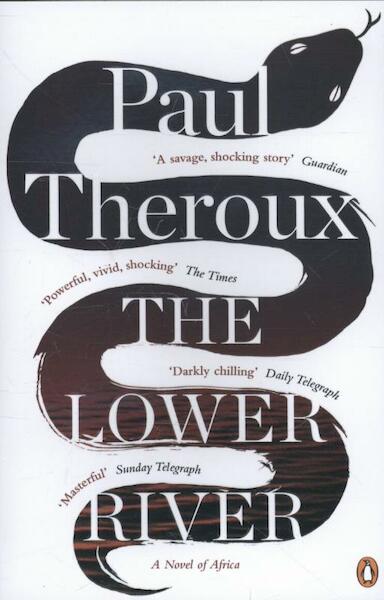 The Lower River - Paul Theroux (ISBN 9780241957745)