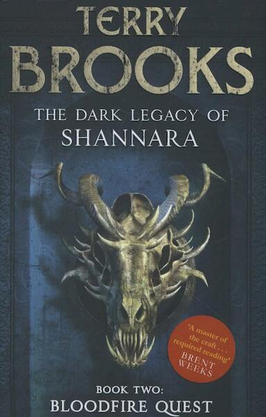 The Dark Legacy of Shannara 01. Bloodfire Quest - Terry Brooks (ISBN 9781841499789)