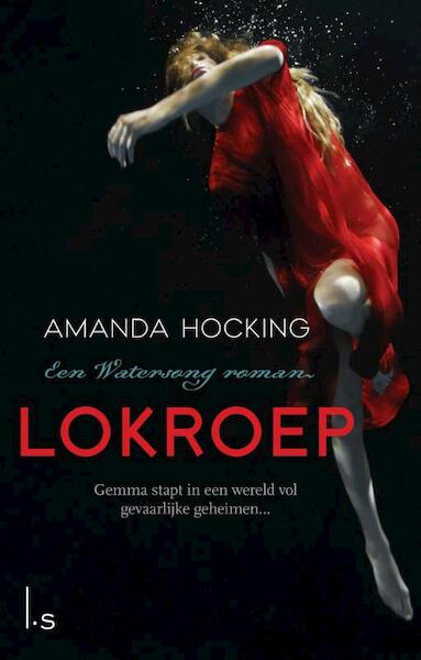 Watersong 1 Lokroep - Amanda Hocking (ISBN 9789021807379)