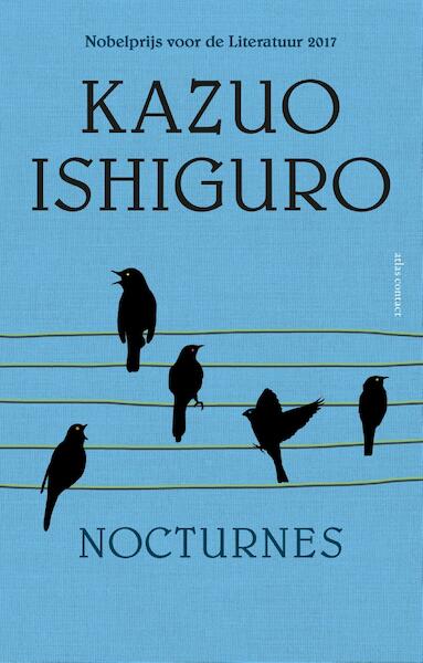 Nocturnes - Kazuo Ishiguro (ISBN 9789025442408)