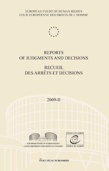 Reports of judgments and decisions / recueil des arrets et decicions Volume 2009-II - (ISBN 9789462400443)